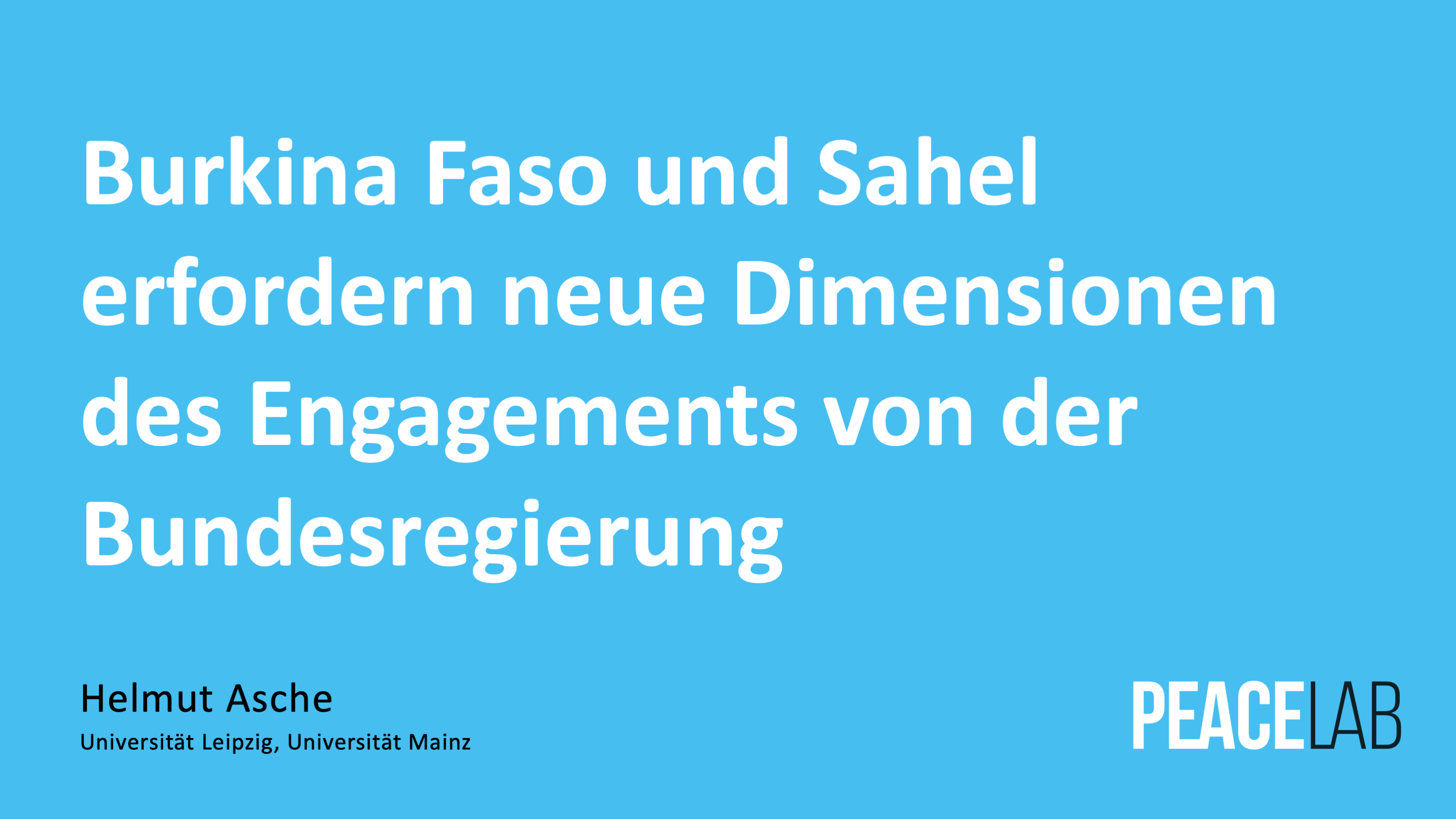 Helmut Asche Burkina Faso und Sahel erfordern neue Dimensionen des Engagements von ...